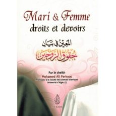 Mari et Femme : Droits et Devoirs - Shaykh Ferkous - Ibn Badis